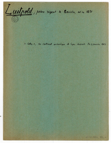 Dossier au nom de Léopold (Luitpold) de Bavière.