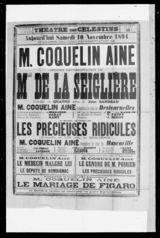Mademoiselle de la Seiglière : comédie en quatre actes. Représentation Coquelin aîné. Auteur : Julien Sandeau.
