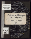 Médecins et chirurgiens des hôpitaux de 1902 à 1933, tome II.
