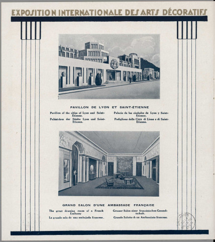 Paris 1925. Exposition internationale des arts décoratifs et industriels modernes. Avril-octobre