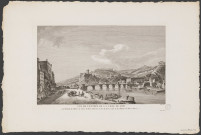 Vue de l'entrée de la ville de Lyon par la route de Chalons sur Saône ; pont d'Alincours au bas du fort St Jean et du château de Pierre-Encize.