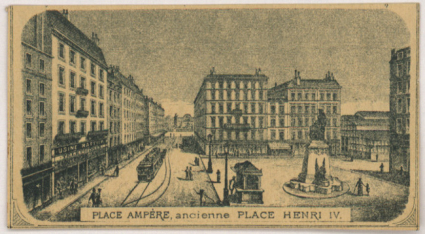 Place Ampère, ancienne place Henri IV.