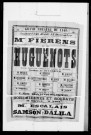 Huguenots (Les) : grand-opéra en cinq actes. Compositeur : Giacomo Meyerbeer. Auteur du livret : Eugène Scribe.