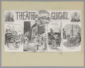 Principaux artistes du Théâtre-Guignol : Delisle et Vuillerme, Josserand et Henry, les musiciens-aveugles, les coulisses, Rousset, l'habitué.