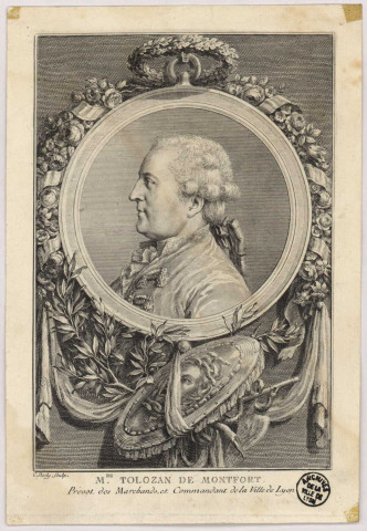 Messire Tolozan de Montfort prévôt des marchands et commandant de la ville de Lyon.