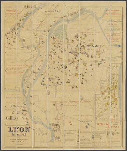 Lyon industriel. Carte indiquant les principales Usines et Manufactures de l'agglomération lyonnaise.