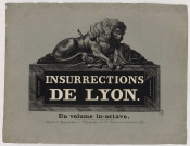 Insurrections de Lyon. Un volume in-octavo.