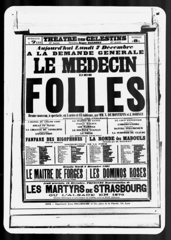 Médecin des folles (Le) : drame nouveau à spectacle en cinq actes et treize tableaux. Auteurs : Xavier de Montepin et Jules Dornay.