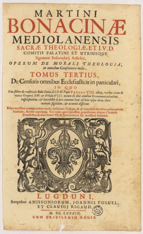 Martini Bonacinae Mediolanensis Sacrae Theologiae, et I.U.D. Comitis Patlatini et Utriusque [&].