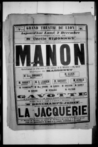 Manon : opéra-comique en cinq actes et six tableaux. Compositeur : Jules Massenet. Auteurs du livret : Henri Meilhac et Philippe Gille.