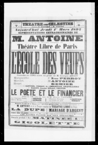 Ecole des veufs (L') : comédie en cinq actes en prose. Représentation du Théâtre libre de Paris. Auteur : Georges Ancey.