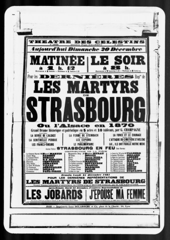 Martyrs de Strasbourg ou l'Alsace en 1870 (Les) : grand drame historique et patriotique en cinq actes et dix tableaux. Auteur : G. Champagne.