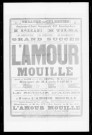 Amour mouillé (L') : opérette en trois actes. Compositeur : Louis Varney. Auteurs du livret : Jules Prevet et Armand Liorat.