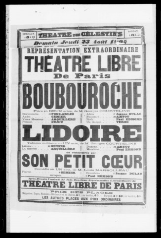 Son petit coeur : comédie en un acte. Représentation du Théâtre libre de Paris. Auteur : Louis Marsolleau.