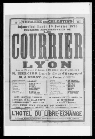 Courrier de Lyon (Le) : drame en cinq actes et six tableaux. Auteurs : Moreau, Siraudin et Delacour.