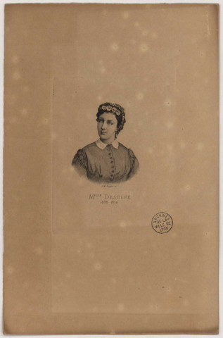 Mlle Desclée, 1836-1874.