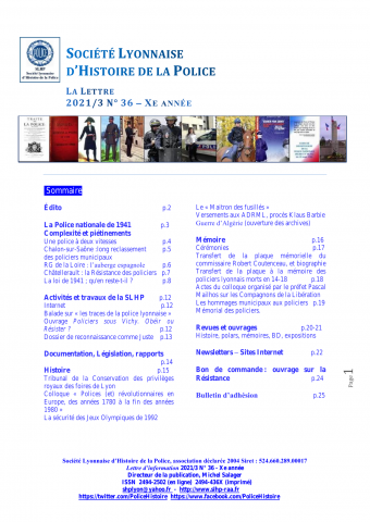 La Lettre / Société lyonnaise d'histoire de la police, n° 36, 2021/3