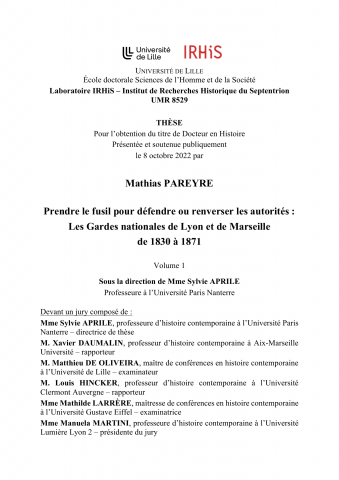 Prendre le fusil pour défendre ou renverser les autorités : Les Gardes nationales de Lyon et de Marseille de 1830 à 1871