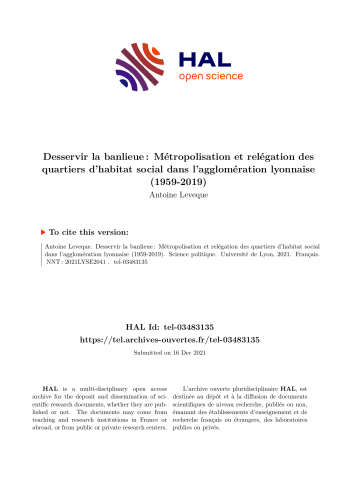 Desservir la banlieue : métropolisation et relégation des quartiers d'habitat social dans l'agglomération lyonnaise (1959-2019)